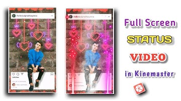 How to create trending whatsapp status video | kinemaster se status video kaise banaye | editing