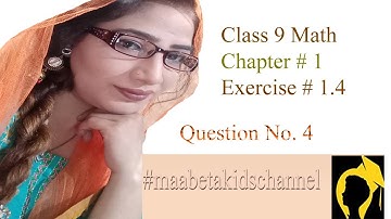Class 9 Math | Chapter 1 | Exercise # 1.4 | Q No  4 | (Matrices & Determinants) | maabetakidschannel