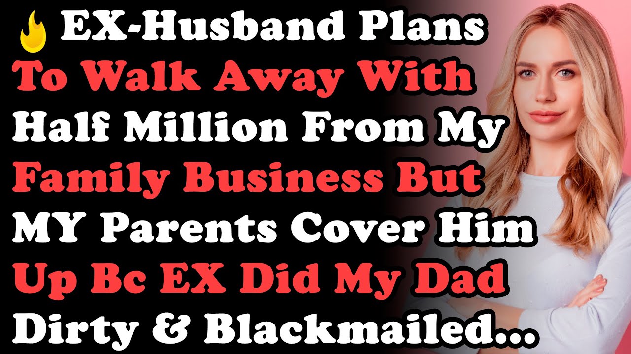 Бывший муж планирует уйти с половиной миллиона из моего семейного бизнеса, но мои родители его по...