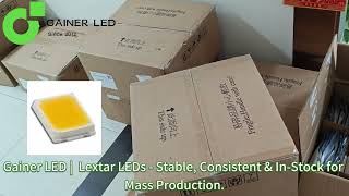 Gainer LED |  Lextar LEDs - Stable, Consistent & In-Stock for Mass Production