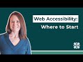 Web Accessibility: Where to Start