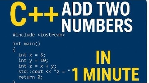C++ Program to Add Two Numbers | Beginner Coding Tutorial.