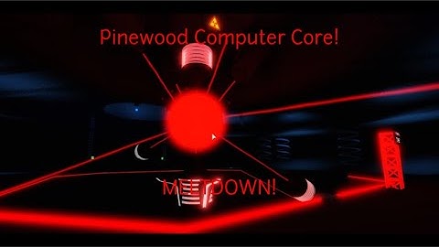 ROBLOX: Pinewood Computer Core Meltdown | July 29th, 2021