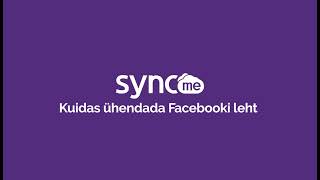 Kuidas ühendada Facebooki leht SyncMe platvormiga? screenshot 5