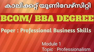 What is Professionalism | Bcom/BBA Degree | Professional Business Skills | Calicut University