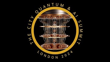 The City Quantum and AI Summit 2024