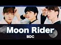 【MV付き/日本語字幕/カナルビ】Moon Rider - BDC【リクエスト曲】