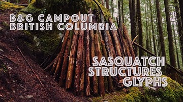 Sasquatch Structures  - British Columbia