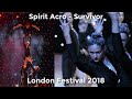 Survivor  london festival  spirit acro