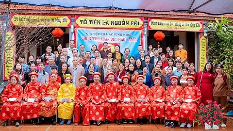 GIA TỘC CỤ MẠC ĐÌNH KHUÊ   CHÚC THỌ XUÂN QUÝ MÃO 2023