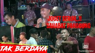 tak berdaya - cover shbt panggung || JOGET SERUH bersama ALLICA MUSIK PLG