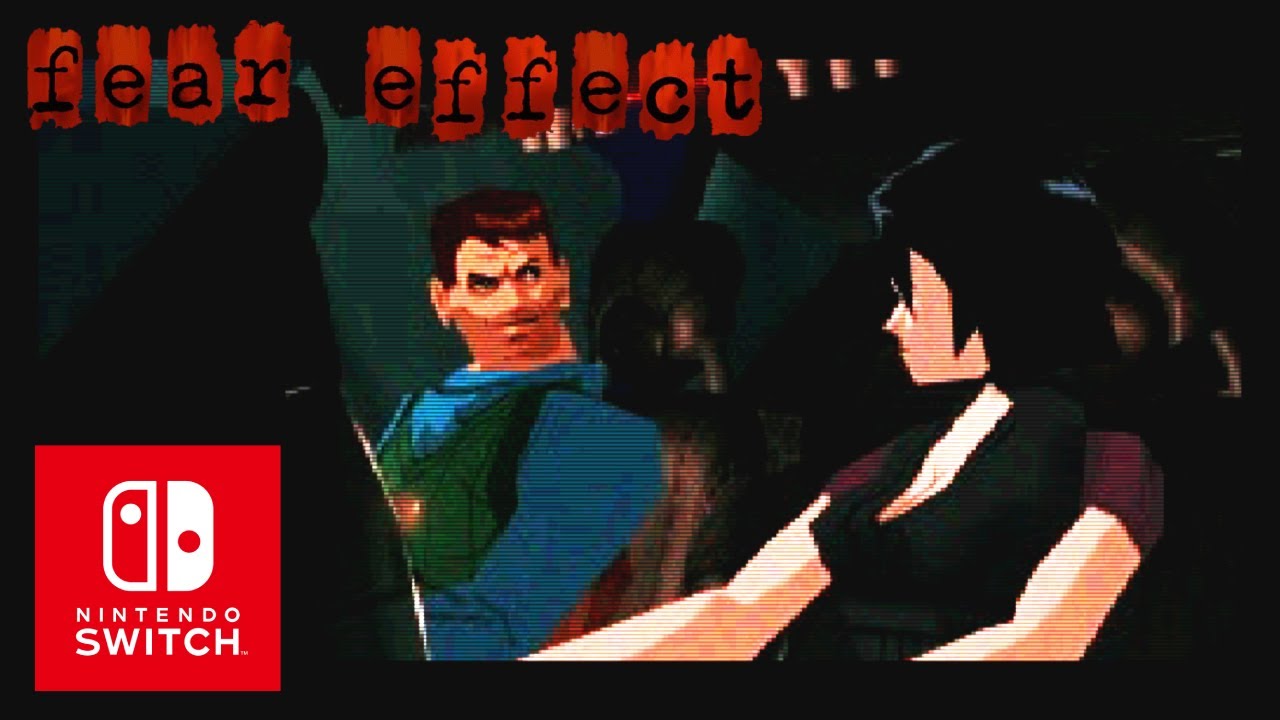 Checking out Fear Effect for the Switch! - YouTube