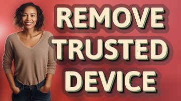 How Do I Safely Remove a Trusted Device from My Apple ID?