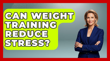 Can Weight Training Reduce Stress? - Inside Body Image