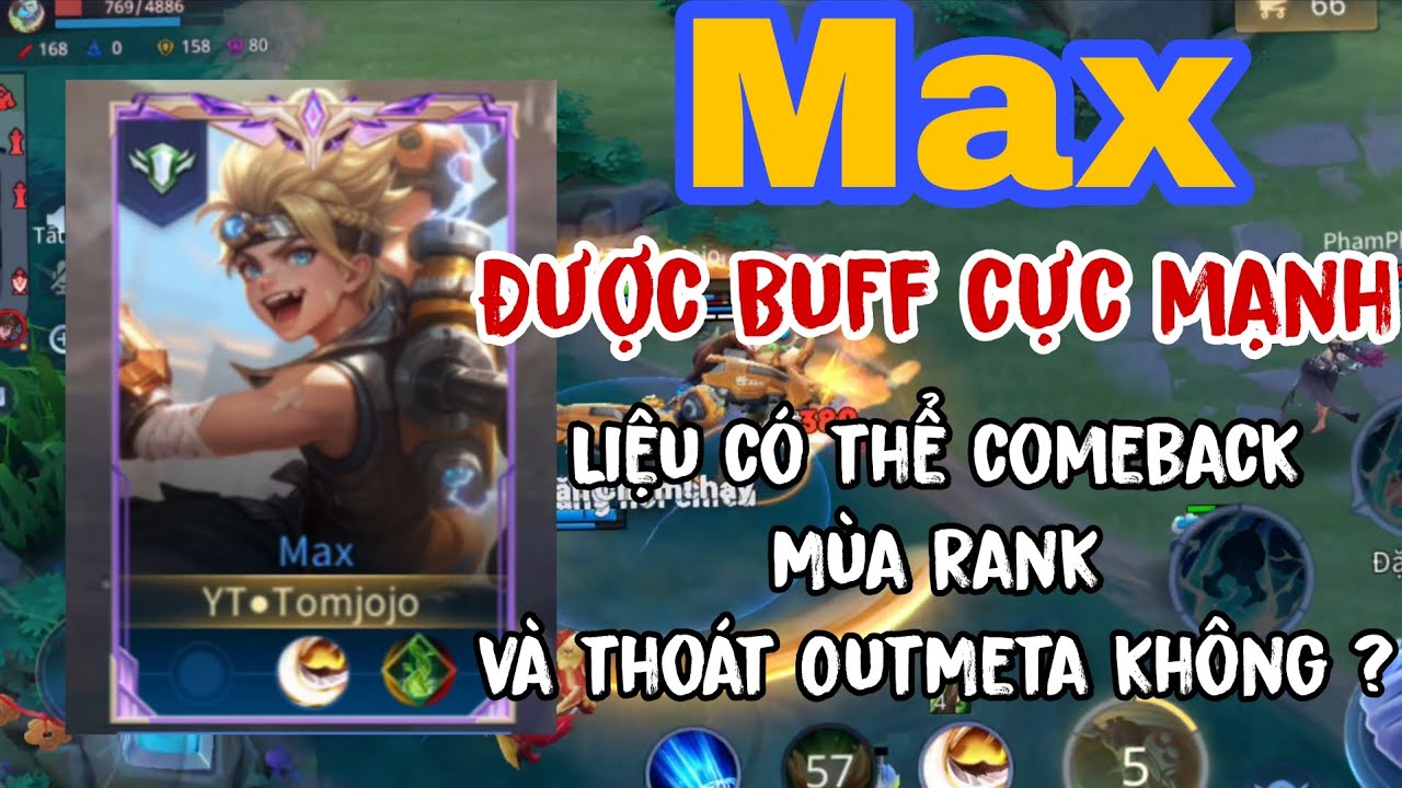 Con bài Max được Buff cực căng và liệu có đủ mạnh trở lại Rank không ? | Liên Quân Mobile 