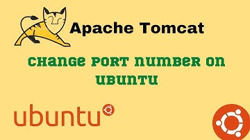 how to change port no of apache tomcat  on ubuntu 16.04
