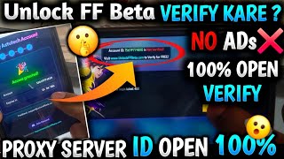 UNLOCK FF BETA VERIFY PROXY SERVER ACCOUNT ID NOT VERIFIED! VERIFY ASTUTECH ACCOUNT | UNLOCK FF BETA screenshot 1