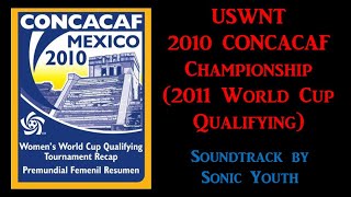 USWNT World Cup Qualifying 2011 - Nightmare In Cancun