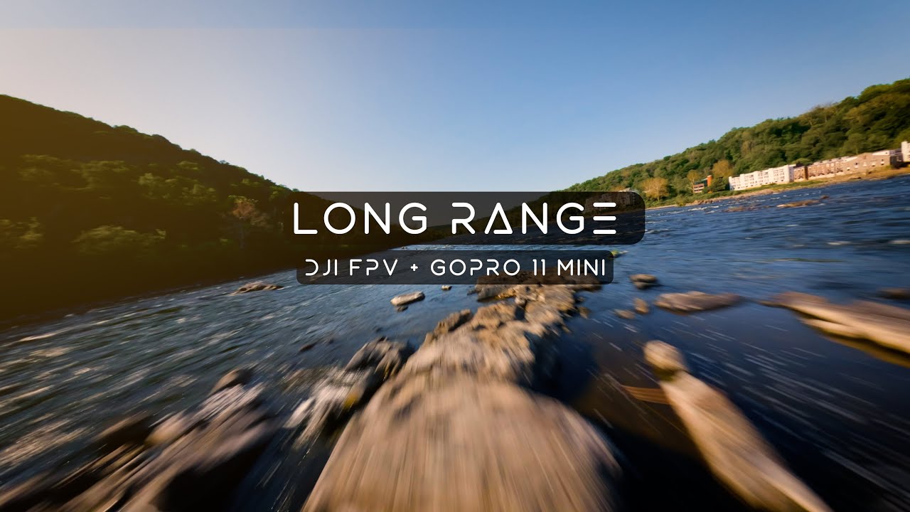 LONG RANGE | DJI FPV - YouTube