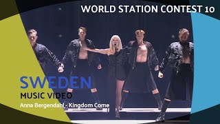 🇸🇪 Sweden | Anna Bergendahl - Kingdom Come | World Station Contest 10