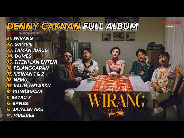 DENNY CAKNAN FULL ALBUM - WIRANG | TERPOPULER 2024 class=