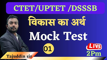 CDP/Concept of Development/ Mock Test /by Tajuddin Sir