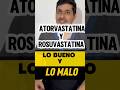 Lo Bueno y Malo de las Estatinas 💊