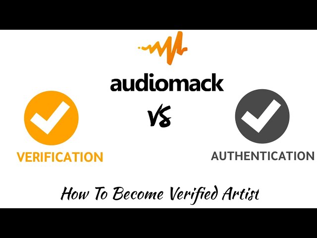 How To Get Verified And Authentication On AudioMack, Verified Artist class=