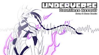 Underverse OST - Dauntless Assault [Drum and Bass Remix][XTale Undyne's Theme 3]
