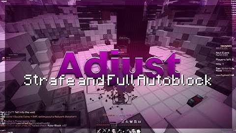 ADJUST IS THE BEST HYPIXEL CLIENT FOR 2024 | QOL FEATURES, FULL AUTOBLOCK, STRAFE AND MUCH MORE!!