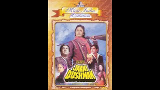 Неведомый враг / Jaani Dushman (1979)- Сунил Датт, Рина Рой, Шатругхан Синха, Рекха и Санджив Кумар