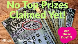 In the Money Scratch offs 400 000 Top Prize Not Claimed Illinois Lottery Tickets