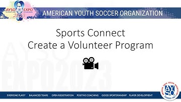 Create an AYSO Volunteer Program in Sports Connect