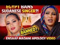 Banned From Egypt Sudanese Singer Sparks Controversy After Hanana Song Her Apology G