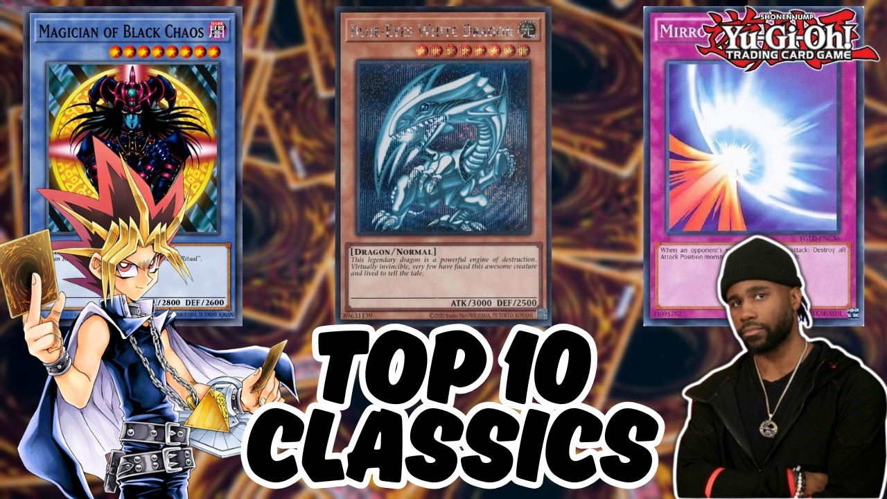 best original yugioh cards Top 10 Favorite Classic Yu-Gi-Oh! classic yugioh cards Top 10