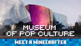 Ultimate Minecraft Guide: Meet a Minecrafter: MoPOP