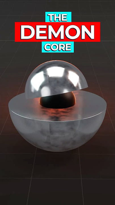 The True Story of the Demon Core