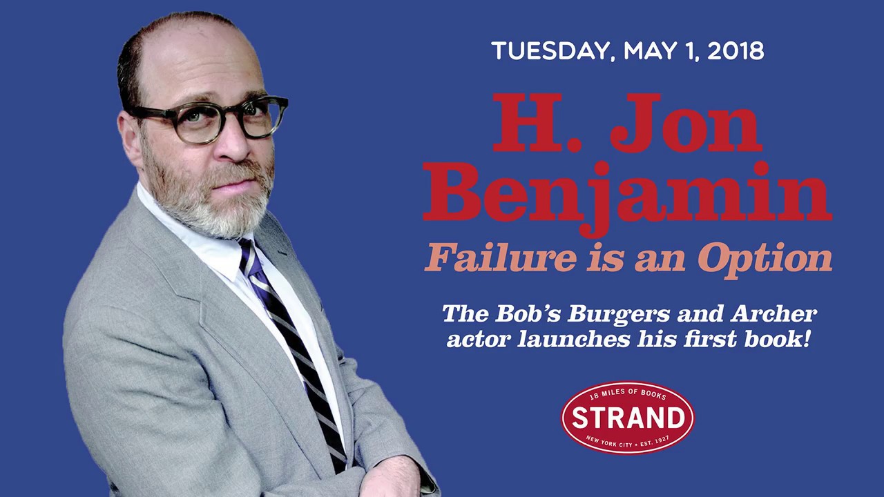 H Jon Benjamin Eugene Mirman Failure Is An Option Youtube