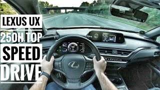 Lexus UX 250H (2020) | POV Drive on German Autobahn  Top Speed Drive
