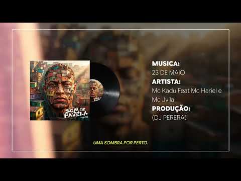 MAY 23 - MC Kadu, Mc Hariel and Mc Jvila - DJ PERERA (2026 Release)
