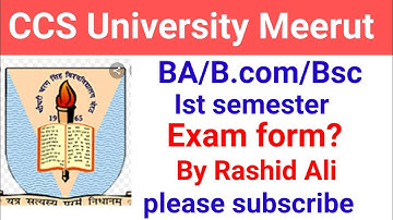 CCSU B.A,B.com,Bsc New Ist semester Regular Exam form UPDATED