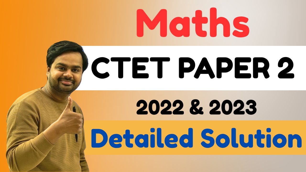 CTET Maths Paper 2 | Maths for CTET DEC 2024 | Maths PYQ Marathon for ...