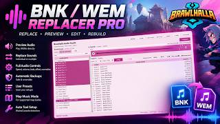 Replace Brawlhalla Sounds Easily- BNK/WEM Replacer