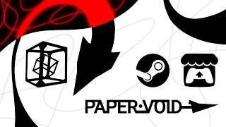 PAPER.VOID DEMO RELEASE TRAILER