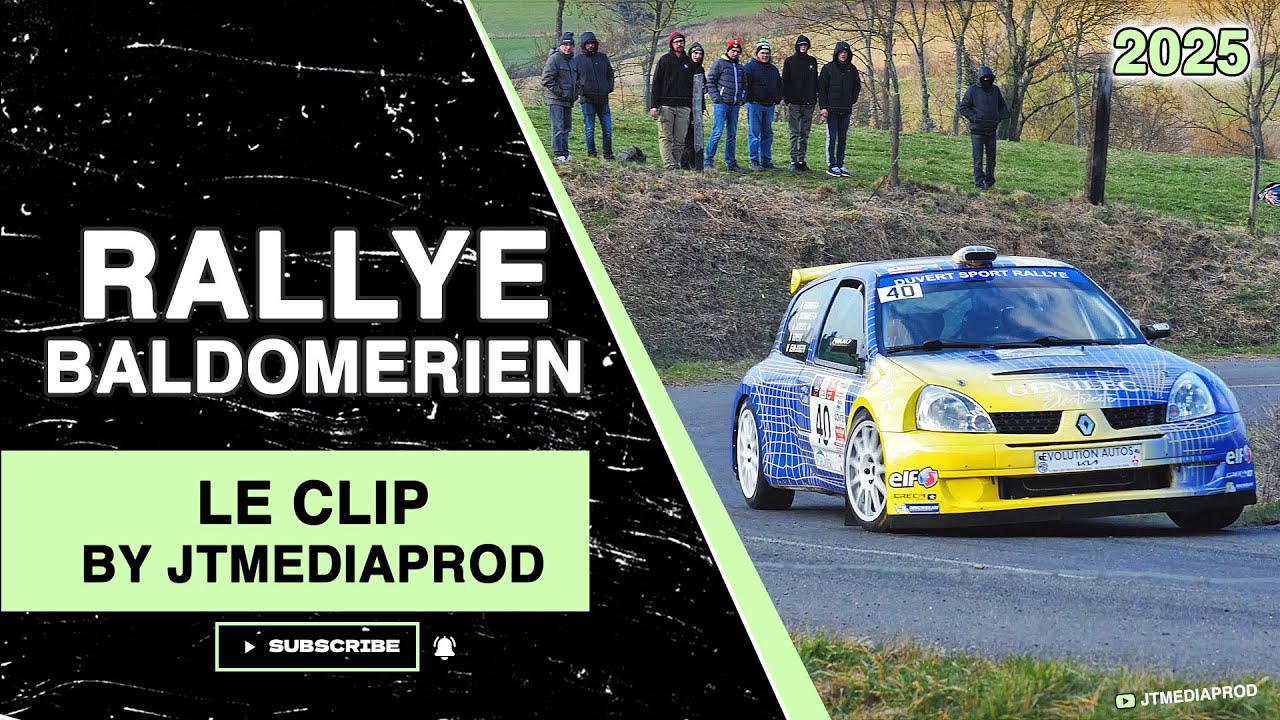 Rallye Baldomérien 2025 - Le Clip