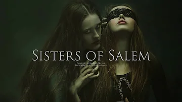 Dark Magic Music - Sisters of Salem