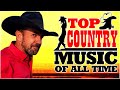Top 100 Best Old Country Songs Of All Time - Best Classic Country Songs - Old Country Music Playlist
