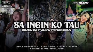 DJ SA INGIN KAU TAU ‼️ CINTA INI PUNYA PERASAAN STYLE PARTY X MBROT FULL BASS MIDDLE ANTI NULUP 2k25