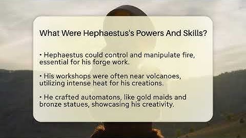What Were Hephaestus