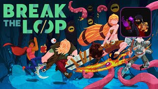 Create Your Own Timeline in this Roguelike | Break the Loop